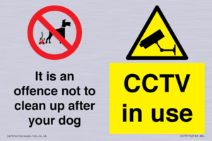It is an offence not to clean up after your dog. CCTV in use